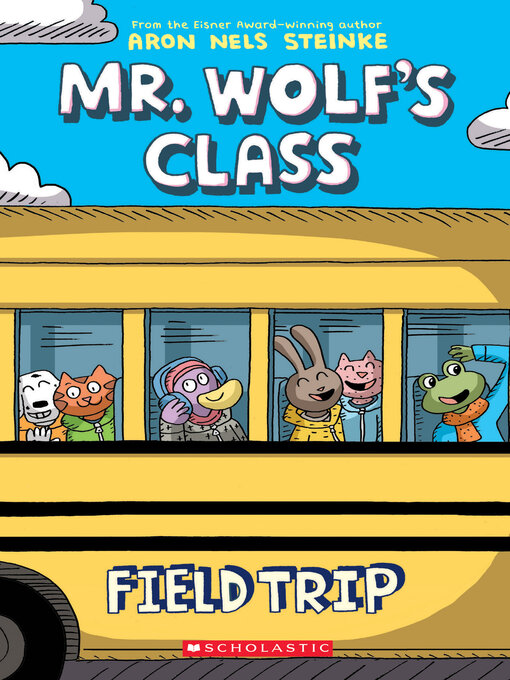Title details for Field Trip by Aron Nels Steinke - Available